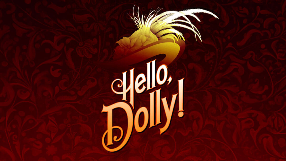 Logo for the musical Hello, Dolly! featuring a golden hat with white feathers above the show's title in ornate lettering, set against a deep red, floral-patterned background.